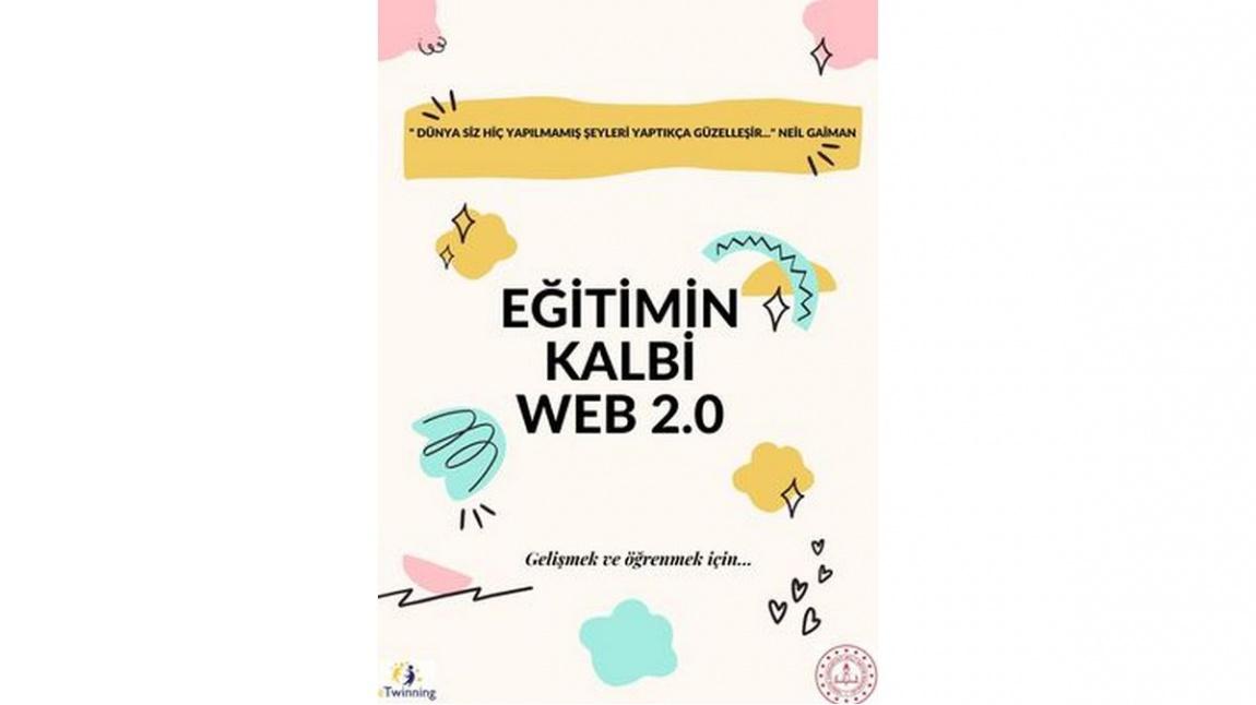 EĞİTİMİN KALBİ WEB 2.0